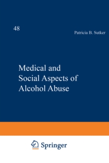 Medical and Social Aspects of Alcohol Abuse