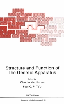 Structure and Function of the Genetic Apparatus