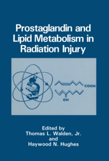 Prostaglandin and Lipid Metabolism in Radiation Injury