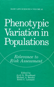 Phenotypic Variation in Populations : Relevance to Risk Assessment