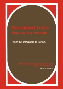 Disordered Solids : Structures and Processes