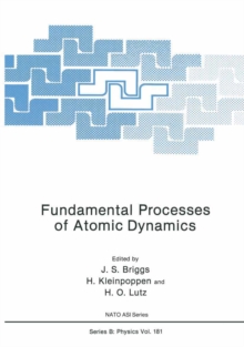 Fundamental Processes of Atomic Dynamics