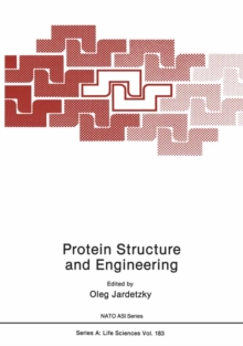 Protein Structure and Engineering