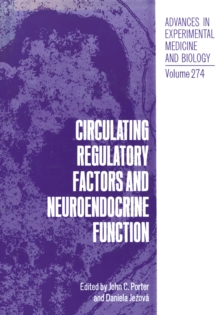 Circulating Regulatory Factors and Neuroendocrine Function