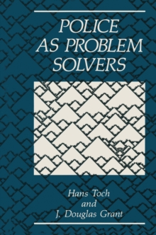 Police as Problem Solvers