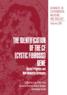 The Identification of the CF (Cystic Fibrosis) Gene : Recent Progress and New Research Strategies