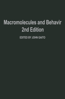 Macromolecules and Behavior