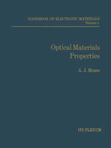 Handbook of Electronic Materials : Volume 1 Optical Materials Properties