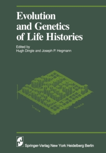 Evolution and Genetics in Life Histories