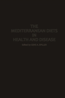 The Mediterranean Diets in Health and Disease