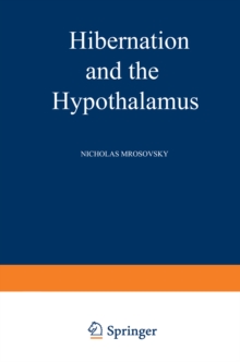 Hibernation and the Hypothalamus