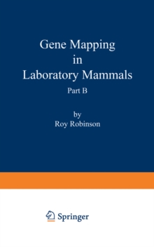 Gene Mapping in Laboratory Mammals Part B