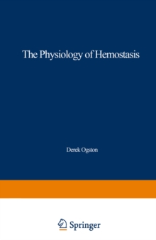 The Physiology of Hemostasis