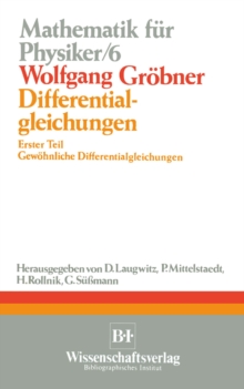 Differentialgleichungen : Erster Teil Gewohnliche Differentialgleichungen