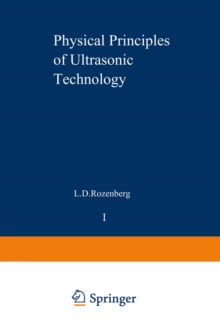 Physical Principles of Ultrasonic Technology