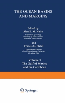 The Ocean Basins and Margins : Volume 3 The Gulf of Mexico and the Caribbean