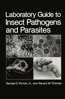 Laboratory Guide to Insect Pathogens and Parasites