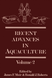 Recent Advances in Aquaculture : Volume 2