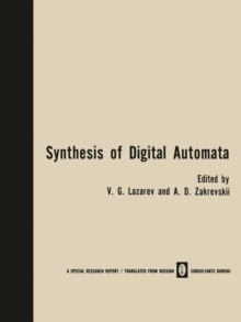 Synthesis of Digital Automata / Problemy Sinteza Tsifrovykh Avtomatov / ???????? ??????? ???????? ?????????