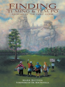 Finding Ti Ming & Tem Po : Legend of the Golf Gods