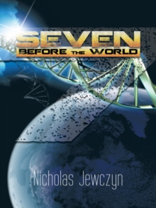 Seven Before the World