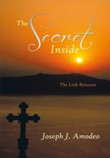 The Secret Inside : The Link Between