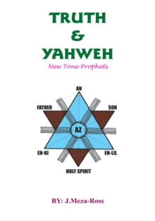 Truth & Yahweh : New Tone Prophets