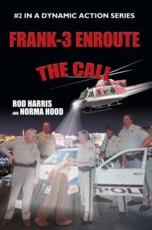 Frank-3 Enroute : The Call