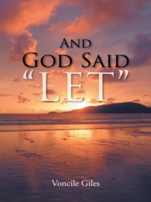 And God Said "Let"