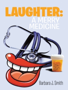 Laughter: a Merry Medicine