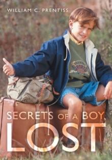 Secrets of a Boy, Lost