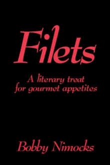 Filets : A Literary Treat for Gourmet Appetites