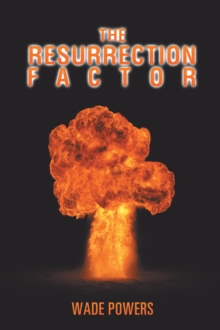 The Resurrection Factor