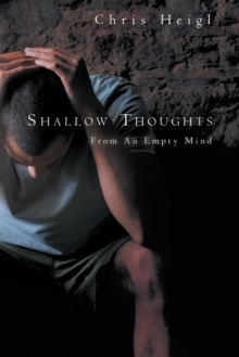 Shallow Thoughts : From an Empty Mind