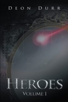 Heroes : Volume I