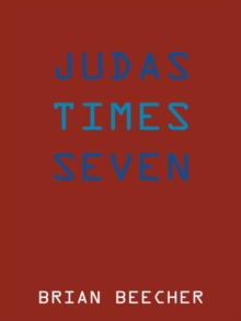 Judas Times Seven