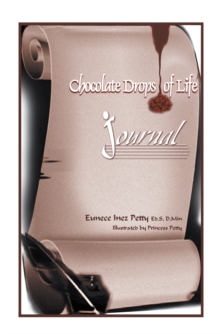 Chocolate Drops of Life : Journal