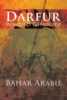 Darfur-Road to Genocide : Road to Genocide