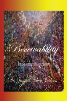 Beceivability : Self Development