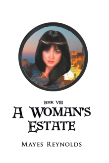 A Woman's Estate : Book Viii