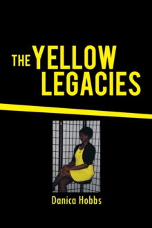 The Yellow Legacies