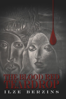 The Blood Red Teardrop