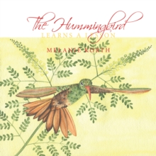 The Hummingbird : Learns a Lesson