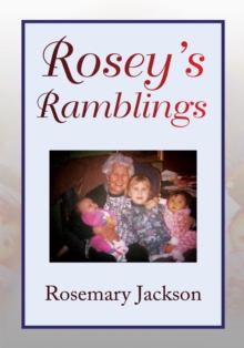 Rosey's Ramblings