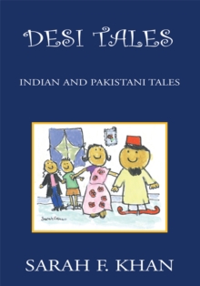 Desi Tales : Indian and Pakistani Tales