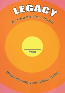 Legacy : A Journal for Youth