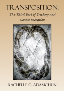 Transposition : The Third Part of Trickery and Honest Deception