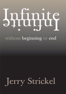 Infinite : Without Beginning or End