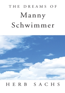 The Dreams of Manny Schwimmer