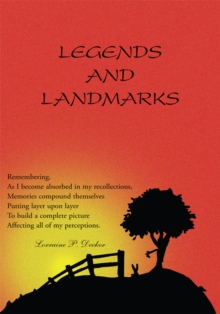 Legends & Landmarks : Remembering